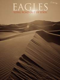 The Eagles: Long Road Out of Eden