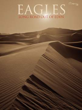 The Eagles: Long Road Out of Eden