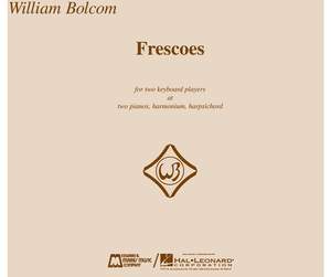 William Bolcom: Frescoes