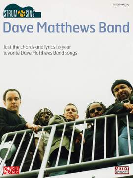 Strum & Sing Dave Matthews Band