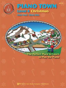 Keith Snell_Diane Hidy: Piano Town: Christmas Level 4