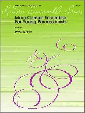 Murray Houllif: More Contest Ensembles For Young Percussionists