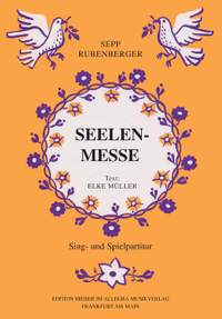 Sepp Rubenberger: Seelenmesse