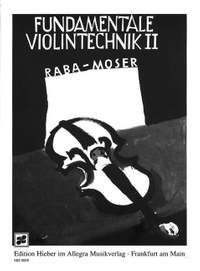 Fundamentale Violintechnik Band 2