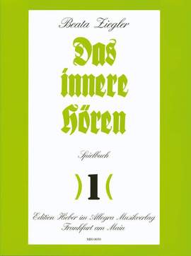 Das Innere Hren Spielbuch 1 Fr Klavi