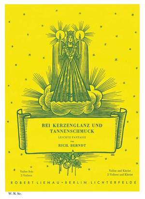 Berndt, R: Bei Kerzenglanz und Tannenschmuck (Christmas Carol) 129