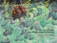 Die Geschichte Vom Fliegenden Hollnd