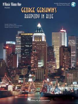 George Gershwin: Gershwin - Rhapsody in Blue