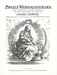 Georg Graener: Zwölf Weihnachtslieder