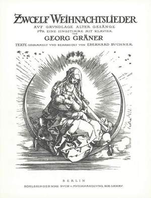 Georg Graener: Zwölf Weihnachtslieder