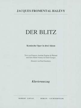 Fromental Halévy: Der Blitz (L'Eclair)