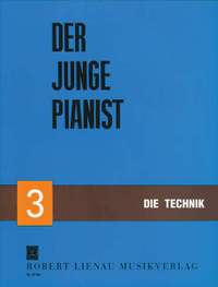 Richard Krentzlin: Der junge Pianist Bd. 3 - Die Technik