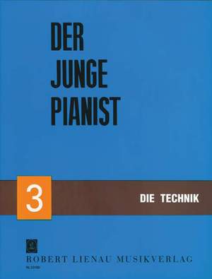 Richard Krentzlin: Der junge Pianist Bd. 3 - Die Technik