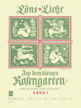 Aus dem kleinen Rosengarten Band 1