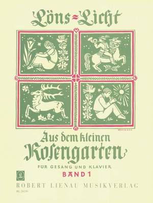 Aus dem kleinen Rosengarten Band 1