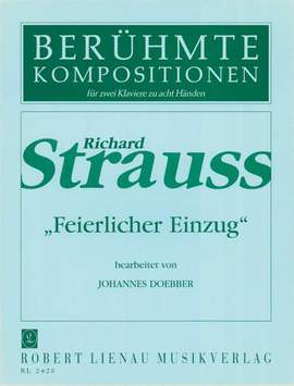 Strauss, R: Feierlicher Einzug