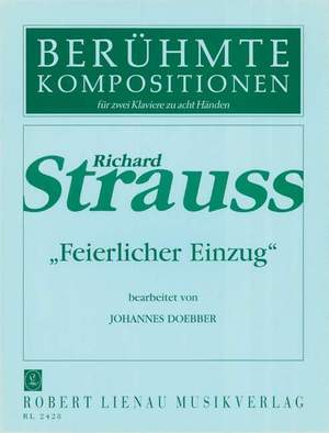 Strauss, R: Feierlicher Einzug