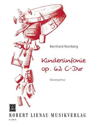 Bernhard Romberg: Kindersinfonie C-Dur op. 62