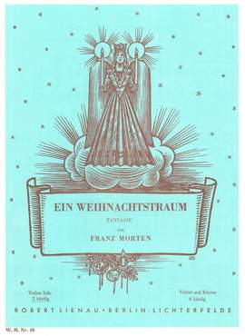 Franz Morten: Ein Weihnachtstraum