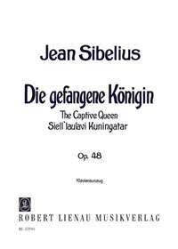 Jean Sibelius: Die gefangene Königin op. 48
