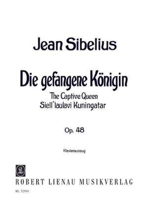 Jean Sibelius: Die gefangene Königin op. 48