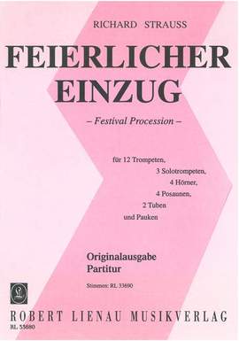 Strauss, R: Feierlicher Einzug (Festival Procession) TrV 224