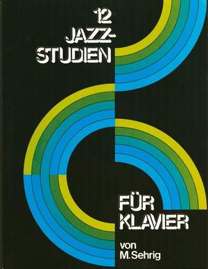 Maria Sehrig: Jazz-Studien