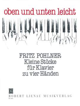Fritz Pohlner: Oben und unten leicht