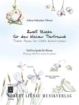 Adrian Sebastian Werum: Zwölf Stücke für den kleinen Tierfreund