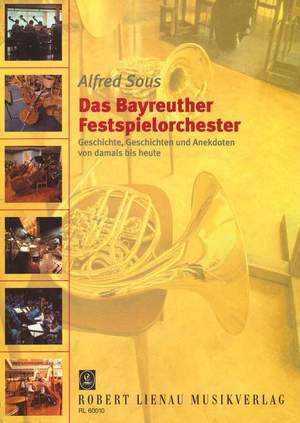 Das Bayreuther Festspielorchester -