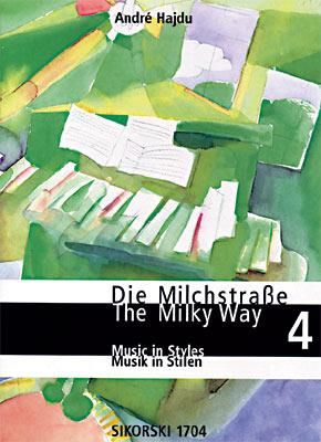 André Hajdu: Die Milchstrasse - Einführung in das Klavierspiel
