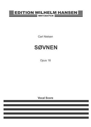 Carl Nielsen_Johannes Jørgensen: Søvnen / An den Schlaf Op. 18