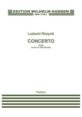 Ludomir Rózycki: Concerto Pour Piano