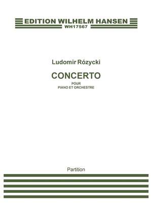 Ludomir Rózycki: Concerto Pour Piano
