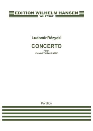 Ludomir Rózycki: Concerto Pour Piano