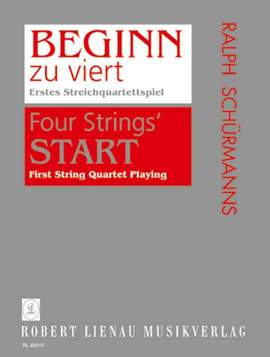 Schuermanns, R: Beginn zu viert - Erstes Streichquartettspiel