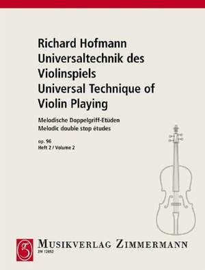 Hofmann, R: Universal Technique of Violin Playing op. 96 Book 2