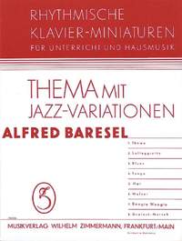 Alfred Baresel: Thema mit Jazz-Variationen