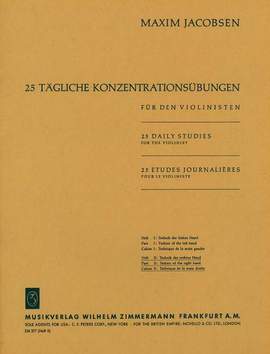 Jacobsen: 25 tägliche Konzentrationsübungen Heft 2: Die Technik der rechten Hand