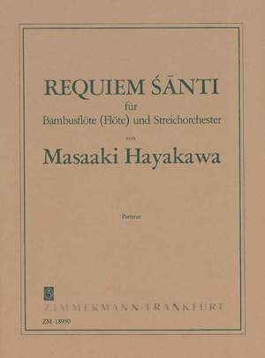 Masaaki Hayakawa: Requiem Sànti