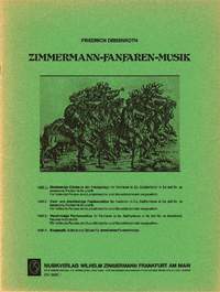 Friedrich Deisenroth: Zimmermann-Fanfaren-Musik Heft 1