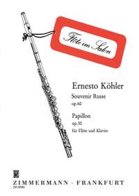 Koehler, E: Souvenir Russe / Papillon op. 60 / op. 30