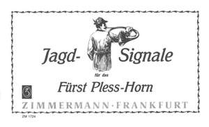 Deisenroth: Jagdsignale für das Fürst-Pleß-Horn
