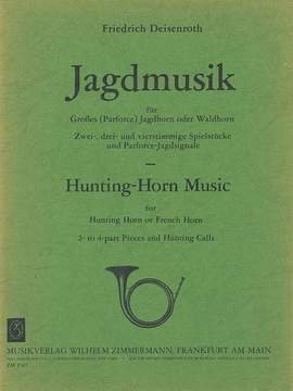Deisenroth, F: Jagdmusik