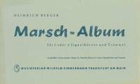 Heinrich Berger: Marsch-Album