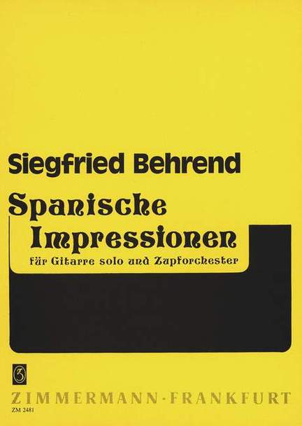 Siegfried Behrend: Spanische Impressionen