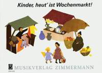 Anke Jährig-Becker: Kinder, heut' ist Wochenmarkt