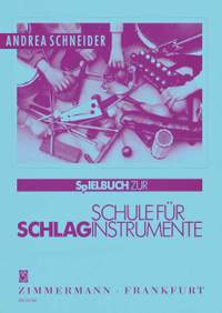 Andrea Schneider: Schule für Schlaginstrumente