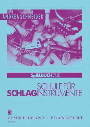Andrea Schneider: Schule für Schlaginstrumente