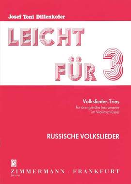 Josef Toni Dillenkofer: Leicht für 3 Band 1
